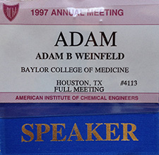 Adam B. Weinfeld, 1997 Annual Meeting at Baylor College of Medicine
