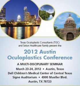 2012 Austin Oculoplatics Conference