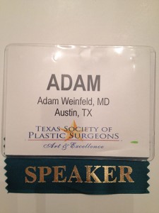 Texas Society of Plastic Surgeons, Adam Weinfeld, MD, Speaker