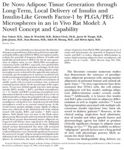 De novo adipose tissue generation through long-term, local delivery of insulin and insulin-like growth factor-1 by PLGA/PEG microspheres in an in vivo rat model: a novel concept and capability.